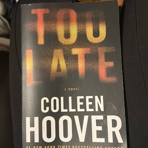 Colleen Hoover Too Late book